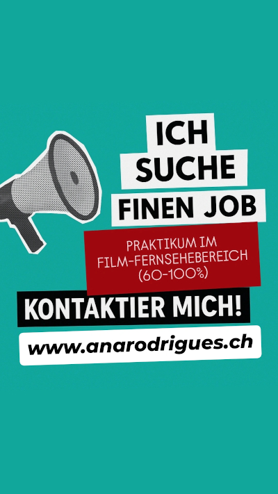  Ich suche ab dem 1. Oktober ein Praktikum (60–100 %) im Medien-, Film- und Unterhaltungsbereich!