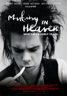 Mutiny in Heaven - Nick Cave's Early Years
